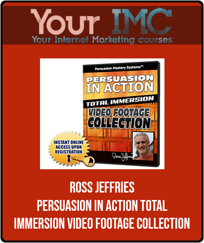 Ross Jeffries - Persuasion In Action Total Immersion Video Footage Collection