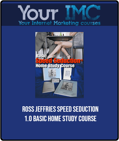 [Download Now] Ross Jeffries - Speed Seduction 1.0 Basic Home Study Course