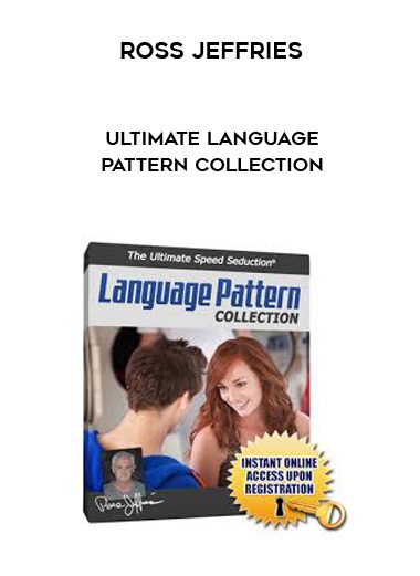 Ross Jeffries – Ultimate Language Pattern Collection