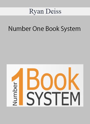 Ryan Deiss - Number One Book System