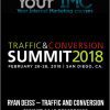 [Download Now] Ryan Deiss – Traffic And Conversion Summit 2018 Recordings