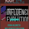 [Download Now] Ryan Hildreth – Influencer Evolution