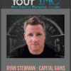 [Download Now] Ryan Stewman - Capital Gains