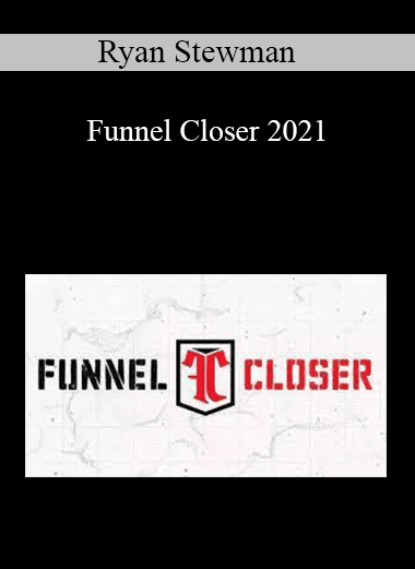 Ryan Stewman - Funnel Closer 2021