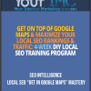 SEO Intelligence – Local SEO “Get In Google Maps” Mastery