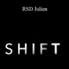 SHIFT - RSD Julien