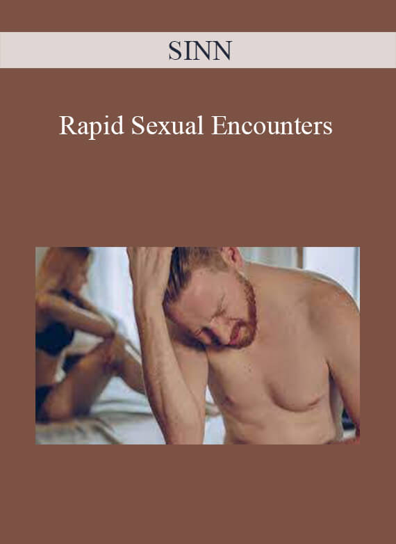 [Download Now] SINN – Rapid Sexual Encounters