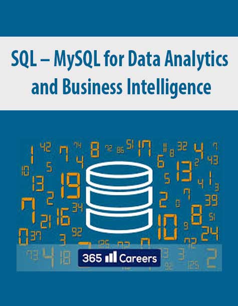 SQL – MySQL for Data Analytics and Business Intelligence