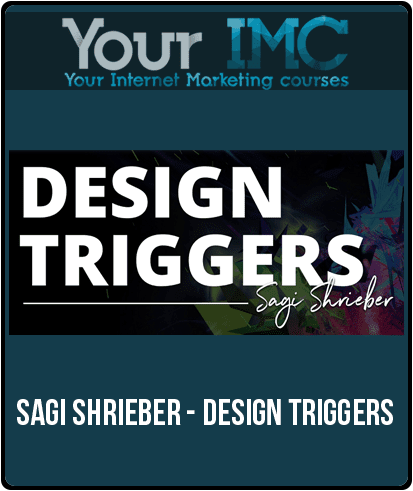 [Download Now] Sagi Shrieber - Design Triggers