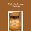 Sam Carpenter - Work The System Training