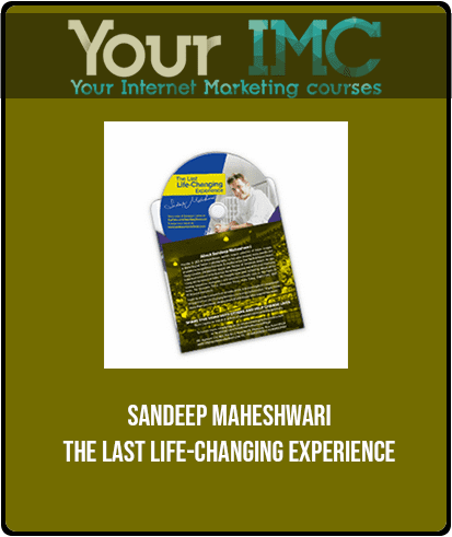 Sandeep Maheshwari - The Last Life-Changing Experience