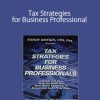 Sandy Botkin - Tax Strategies for Business Professional