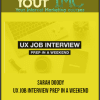 [Download Now] Sarah Doody – UX Job Interview Prep In A Weekend