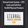 Eternal Scale System + OTO - Scale and Sell Over 10