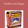 Scot Standke & Jim Morris - WordPress Auto Blogger