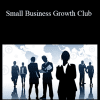 Scott Hallman - Small Business Growth Club