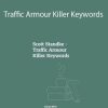 Scott Standke - Traffic Armour Killer Keywords