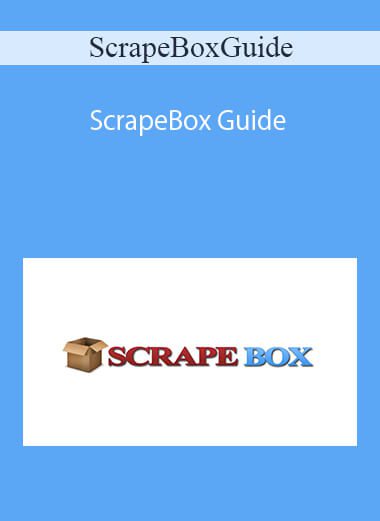 ScrapeBoxGuide - ScrapeBox Guide