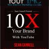 [Download Now] Sean Cannell – 10X Your Brand With YouTube