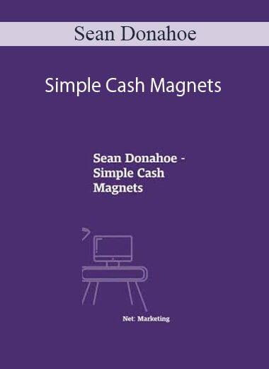 Sean Donahoe - Simple Cash Magnets