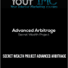 Secret Wealth Project – Advanced Arbitrage