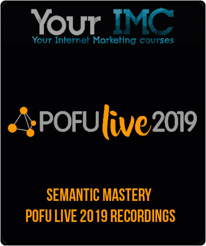 Semantic Mastery - POFU Live 2019 Recordings