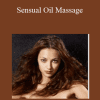 Sensual Oil Massage - Heg re Art