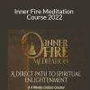 Shai Tubali - Inner Fire Meditation Course 2022