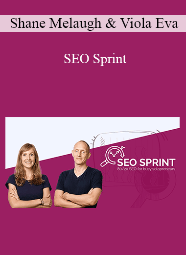 Shane Melaugh & Viola Eva - SEO Sprint