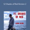 Shin Lim – 52 Shades of Red Version 2