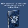 [Download Now] Show Tax Losses On Your 1040