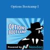 [Download Now] Sid Woolfolk - Options Bootcamp I