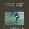 [Download Now] Sifu Fernandez - WingTchunDo - Lesson 19 - Tripodial (Kicking Dummy)