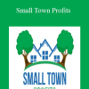 Small Town Profits - Larry Goins