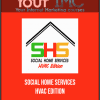 Social Home Services – HVAC Edition