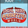 Social Media Marketing World 2018