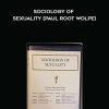 Sociology of Sexuality (Paul Root Wolpe)