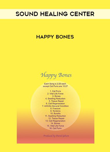 Sound Healing Center – Happy Bones