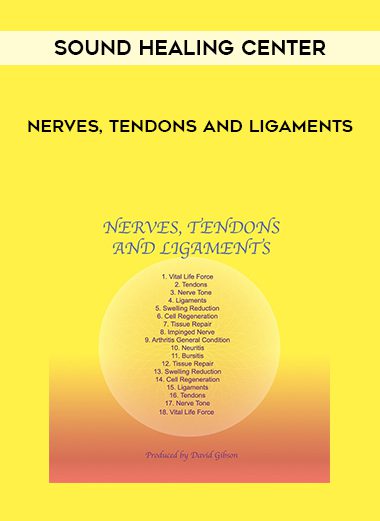 [Download Now] Sound Healing Center – Nerves