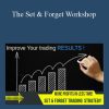 Spartantraderfx – The Set & Forget Workshop