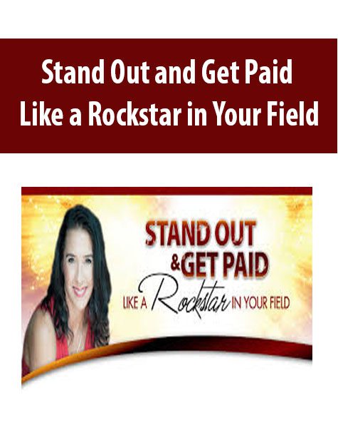 [Download Now] Stand Out and Get Paid Like a Rockstar in Your Field – Margaret Lynch