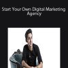 Start Your Own Digital Marketing Agency