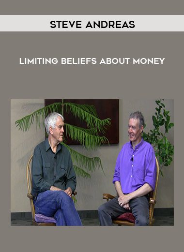 Limiting Beliefs About Money - Steve Andreas