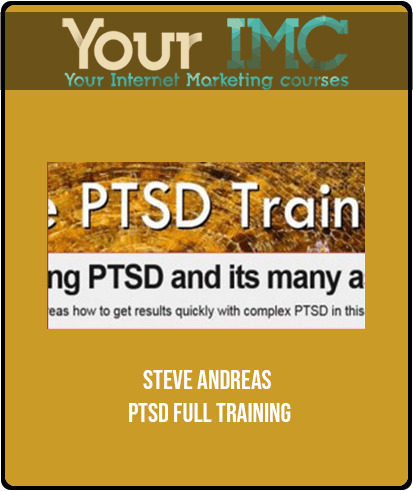 [Download Now] Steve Andreas - PTSD Full Training