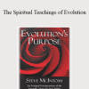 Steve McIntosh - The Spiritual Teachings of Evolution