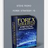 Steve Primo – Forex Strategy #5