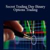 Steve - Secret Trading Day Binary Options Trading