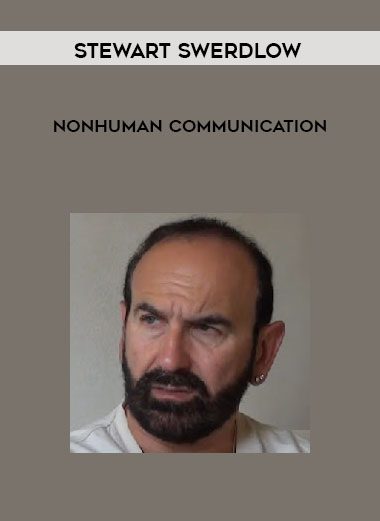 Stewart Swerdlow – NonHuman Communication