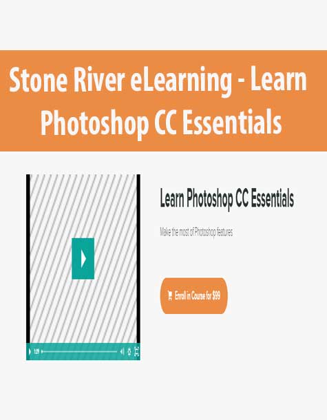 [Download Now] Stone River eLearning - Learn Photoshop CC Essentials