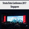 Strata Data Conference 2017 – Singapore